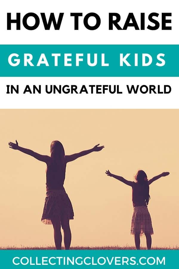 raise thankful and grateful kids pin