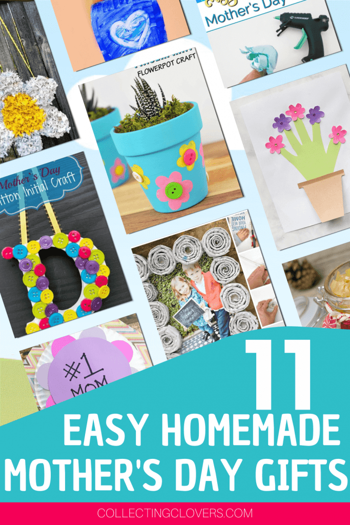 collage of crafts with text overlay easy homemade mother's day gifts